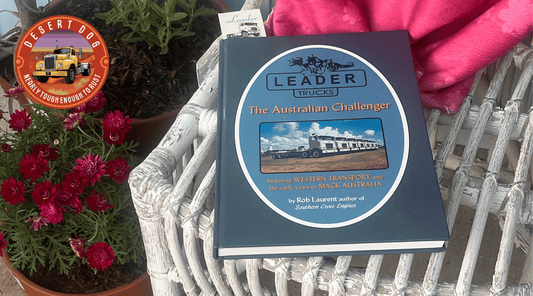 Leader Trucks - The Australian Challenger (Book by author Rob Laurent)